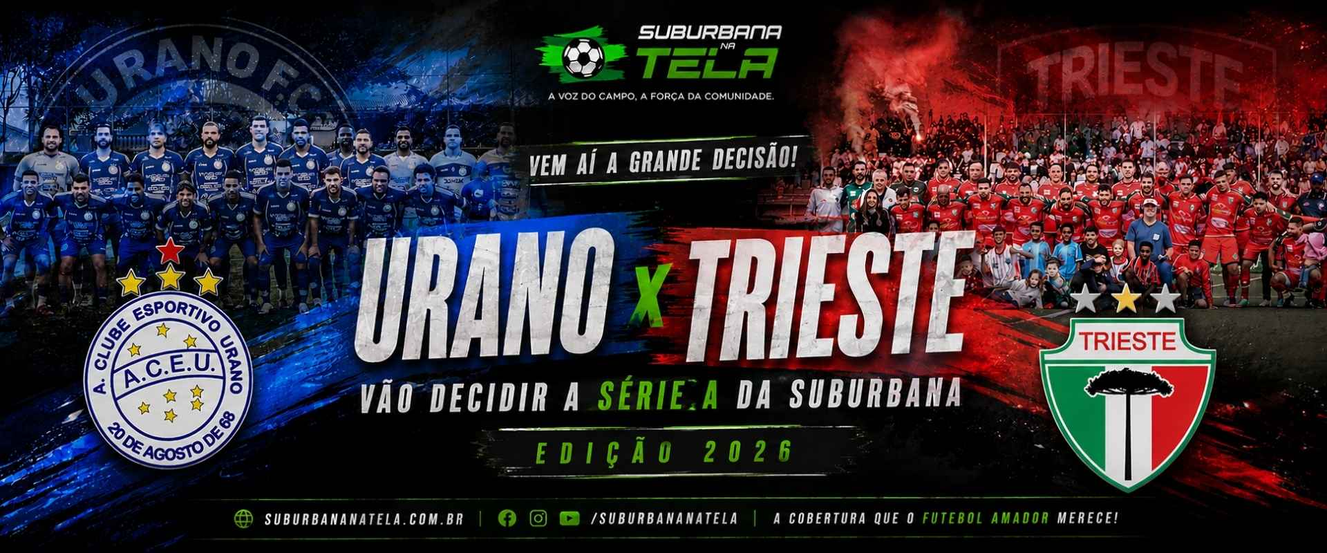 Suburbana na Tela - Final 2026 Urano X Trieste